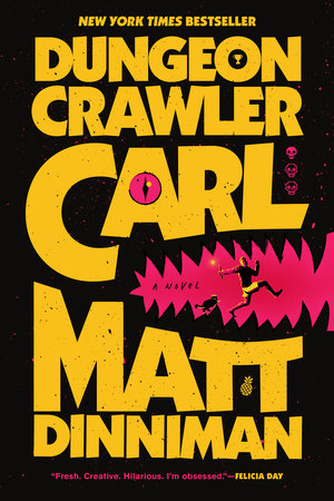 Dungeon Crawler Carl: Book One