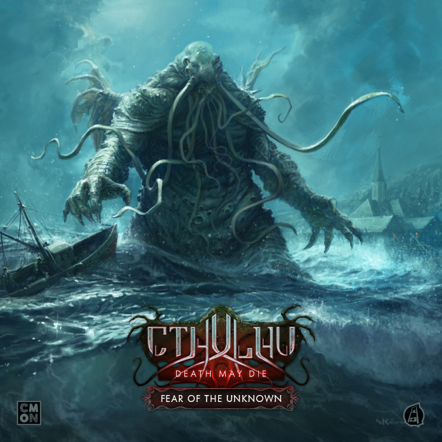 Cthulhu: Death May Die: Fear of the Unknown