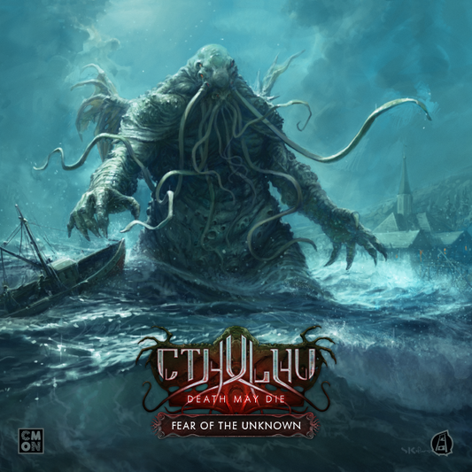 Cthulhu: Death May Die: Fear of the Unknown
