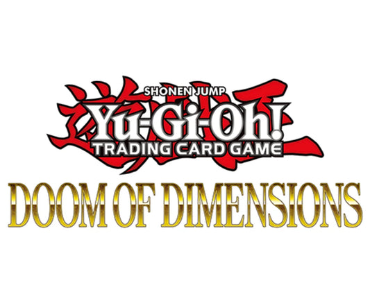 September 21st- Yu-Gi-Oh! Doom of Dimensions Premiere Event